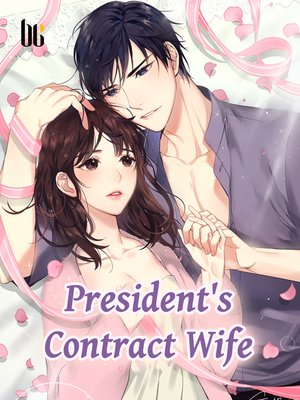 cover image of President's Contract Wife
